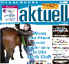 Wenn das Pferd nicht mehr wie ein Uhrwerk läuft...kommt der Pferde-Physiotherapeut, Deggendorf aktuell, 11.9.2014